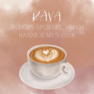 „Káva je tichý spojenec všech ranních myšlenek.“ ☕✨ Ranní šálek, který pohladí vůní, probudí tělo i mysl a dovolí na...